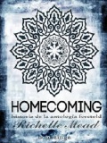 Homecoming (Vampire Academy #6.5) mobile app for free download