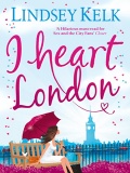 I Heart London (I Heart #5) mobile app for free download