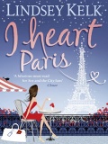 I Heart Paris (I Heart #3) mobile app for free download