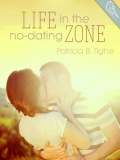 Life In The No Dating Zone mobile app for free download