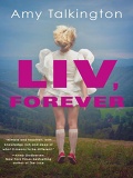 Liv, Forever mobile app for free download