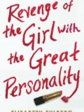 Revenge of the Girl with the Great Personality mobile app for free download