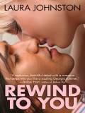 Rewind To You by Laura Johnston mobile app for free download