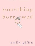 Something Borrowed mobile app for free download