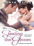 Stealing the Groom (Stealing the Heart #1) mobile app for free download