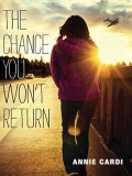 The Chance You Won't Return mobile app for free download