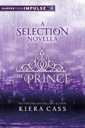 The Prince (The Selection 0.5) by Kiera Cass mobile app for free download