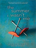 The Summer I Wasn't Me mobile app for free download