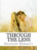 Through the Lens (Through the Lens #1) mobile app for free download