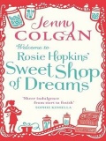 Welcome to Rosie Hopkins' Sweet Shop of Dreams (Rosie Hopkins' Sweetshop #1) mobile app for free download