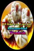 What to Eat in Arunachal Pradesh mobile app for free download