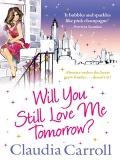 Will You Still Love Me Tomorrow? mobile app for free download