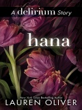 Hana (Delirium #1.5) mobile app for free download