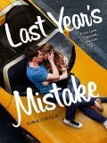 Last Year's Mistake by Gina Ciocca mobile app for free download
