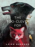 The Too Clever Fox (The Grisha #2.5) mobile app for free download