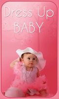 Baby Dress Up 360x640 mobile app for free download